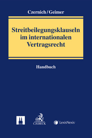 Buchcover Streitbeilegungsklauseln im internationalen Vertragsrecht | Matthias Czerny | EAN 9783719040307 | ISBN 3-7190-4030-5 | ISBN 978-3-7190-4030-7