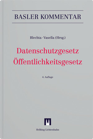 Buchcover Datenschutzgesetz/Öffentlichkeitsgesetz | Gabor P. Blechta | EAN 9783719040437 | ISBN 3-7190-4043-7 | ISBN 978-3-7190-4043-7