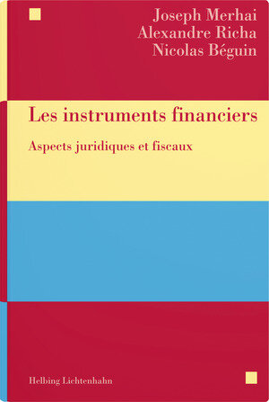Buchcover Les instruments financiers | Joseph Merhai | EAN 9783719043612 | ISBN 3-7190-4361-4 | ISBN 978-3-7190-4361-2