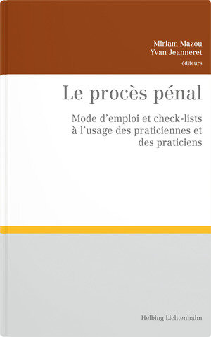 Buchcover Le procès pénal | Dina Bazarbachi | EAN 9783719044992 | ISBN 3-7190-4499-8 | ISBN 978-3-7190-4499-2