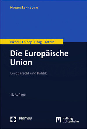 Buchcover Die Europäische Union | Roland Bieber | EAN 9783719046606 | ISBN 3-7190-4660-5 | ISBN 978-3-7190-4660-6