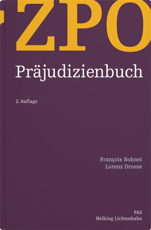 Buchcover ZPO Präjudizienbuch | François Bohnet | EAN 9783719047504 | ISBN 3-7190-4750-4 | ISBN 978-3-7190-4750-4