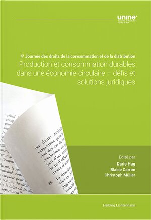 Buchcover Production et consommation durables dans une économie circulaire – défis et solutions juridiques  | EAN 9783719048044 | ISBN 3-7190-4804-7 | ISBN 978-3-7190-4804-4