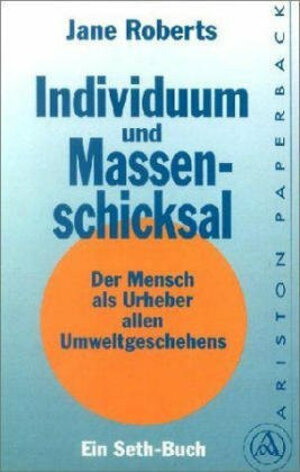 Buchcover Individuum und Massenschicksal | Jane Roberts | EAN 9783720515115 | ISBN 3-7205-1511-7 | ISBN 978-3-7205-1511-5