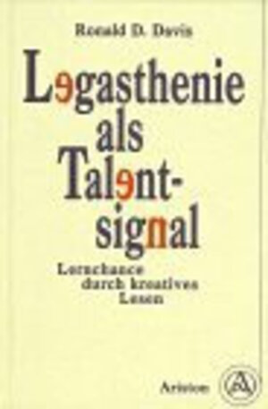 Buchcover Legasthenie als Talentsignal | Ronald D Davis | EAN 9783720518833 | ISBN 3-7205-1883-3 | ISBN 978-3-7205-1883-3