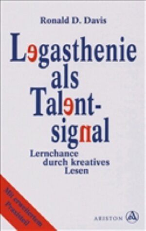 Buchcover Legasthenie als Talentsignal | Ronald D Davis | EAN 9783720518840 | ISBN 3-7205-1884-1 | ISBN 978-3-7205-1884-0