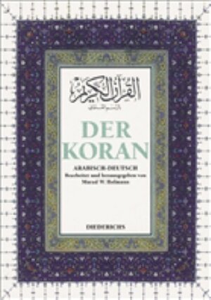 Der Koran: Arabisch - Deutsch