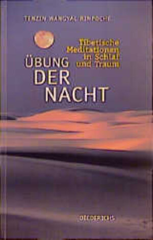 Buchcover Übung der Nacht | Tenzin Wangyal | EAN 9783720521895 | ISBN 3-7205-2189-3 | ISBN 978-3-7205-2189-5