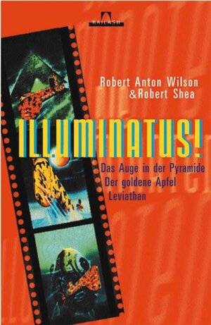 Illuminatus: Das Auge in der Pyramide - Der Goldene Apfel - Leviathan