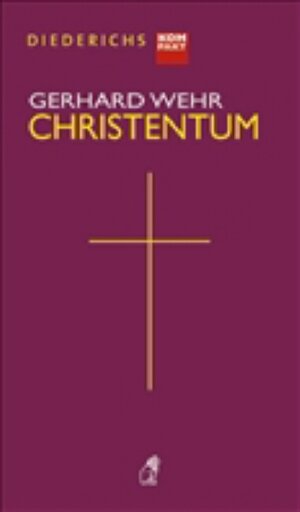 Buchcover Christentum | Gerhard Wehr | EAN 9783720524063 | ISBN 3-7205-2406-X | ISBN 978-3-7205-2406-3