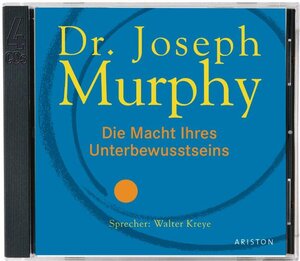 Die Macht Ihres Unterbewusstseins: Audio-CD