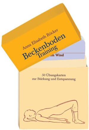 Beckenboden-Training: 50 Übungskarten zur Stärkung und Entspannung