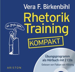 Buchcover Rhetorik-Training kompakt | Vera F. Birkenbihl | EAN 9783720570107 | ISBN 3-7205-7010-X | ISBN 978-3-7205-7010-7