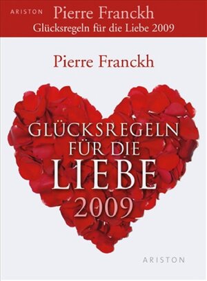 Buchcover Glückregeln für die Liebe 2009 | Pierre Franckh | EAN 9783720580236 | ISBN 3-7205-8023-7 | ISBN 978-3-7205-8023-6