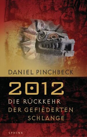 Buchcover 2012 | Daniel Pinchbeck | EAN 9783720590006 | ISBN 3-7205-9000-3 | ISBN 978-3-7205-9000-6