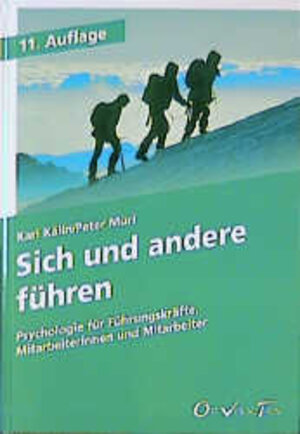 Buchcover Sich und andere führen | Karl Kälin | EAN 9783722566757 | ISBN 3-7225-6675-4 | ISBN 978-3-7225-6675-7
