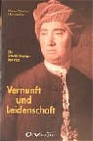 Vernunft und Leidenschaft. Ein David-Hume Brevier