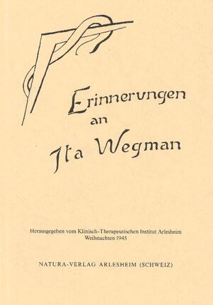 Buchcover Erinnerungen an Ita Wegman  | EAN 9783723506073 | ISBN 3-7235-0607-0 | ISBN 978-3-7235-0607-3