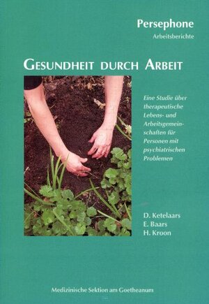 Buchcover Gesundheit durch Arbeit | Dorea Ketelaars | EAN 9783723511923 | ISBN 3-7235-1192-9 | ISBN 978-3-7235-1192-3
