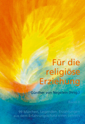 Buchcover Für die religiöse Erziehung, Band 2  | EAN 9783723512128 | ISBN 3-7235-1212-7 | ISBN 978-3-7235-1212-8