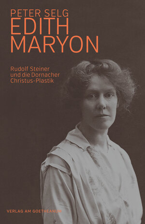 Buchcover Edith Maryon | Peter Selg | EAN 9783723515983 | ISBN 3-7235-1598-3 | ISBN 978-3-7235-1598-3