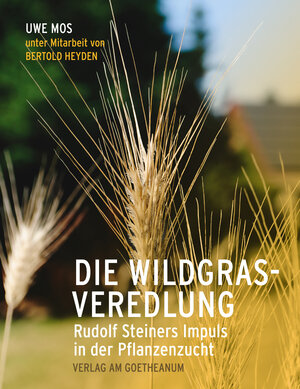 Buchcover Die Wildgrasveredlung | Uwe Mos | EAN 9783723517093 | ISBN 3-7235-1709-9 | ISBN 978-3-7235-1709-3