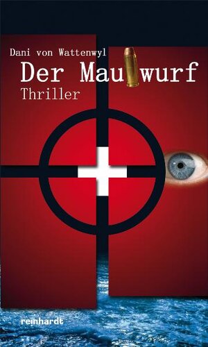 Buchcover Der Maulwurf | Dani von Wattenwyl | EAN 9783724516811 | ISBN 3-7245-1681-9 | ISBN 978-3-7245-1681-1