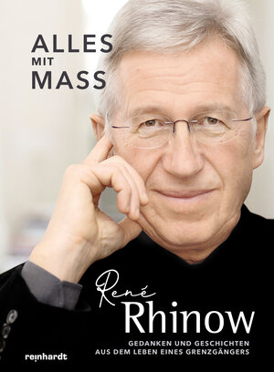 Buchcover Alles mit Mass | René Rhinow | EAN 9783724523253 | ISBN 3-7245-2325-4 | ISBN 978-3-7245-2325-3