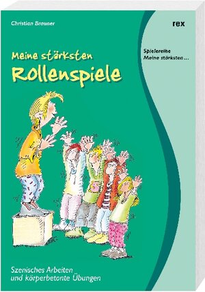Buchcover Meine stärksten Rollenspiele | Christian Brauner | EAN 9783725208647 | ISBN 3-7252-0864-6 | ISBN 978-3-7252-0864-7