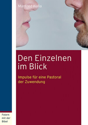 Buchcover Den Einzelnen im Blick | Manfred Kulla | EAN 9783725209590 | ISBN 3-7252-0959-6 | ISBN 978-3-7252-0959-0