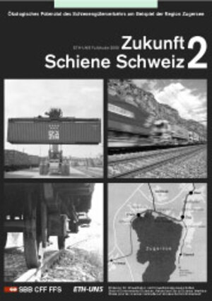 Buchcover Zukunft Schiene Schweiz 2  | EAN 9783725306992 | ISBN 3-7253-0699-0 | ISBN 978-3-7253-0699-2