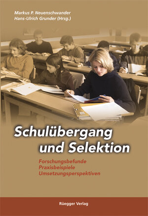 Buchcover Schulübergang und Selektion  | EAN 9783725309535 | ISBN 3-7253-0953-1 | ISBN 978-3-7253-0953-5