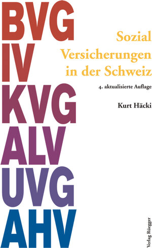 Buchcover Sozialversicherungen in der Schweiz | Kurt Häcki | EAN 9783725309597 | ISBN 3-7253-0959-0 | ISBN 978-3-7253-0959-7