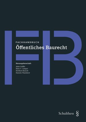 Buchcover Fachhandbuch Öffentliches Baurecht  | EAN 9783725570706 | ISBN 3-7255-7070-1 | ISBN 978-3-7255-7070-6