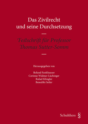 Buchcover Das Zivilrecht und seine Durchsetzung  | EAN 9783725570898 | ISBN 3-7255-7089-2 | ISBN 978-3-7255-7089-8