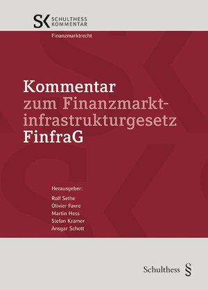 Buchcover Kommentar zum Finanzmarktinfrastrukturgesetz (FinfraG)  | EAN 9783725571284 | ISBN 3-7255-7128-7 | ISBN 978-3-7255-7128-4