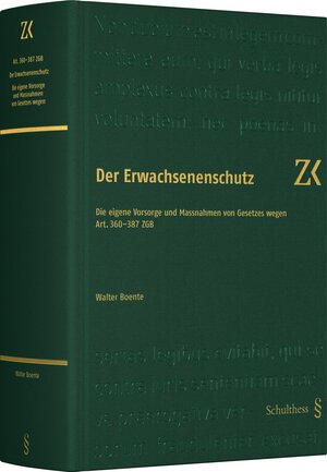 Buchcover Art. 360-387 ZGB, Der Erwachsenenschutz | Walter Boente | EAN 9783725572526 | ISBN 3-7255-7252-6 | ISBN 978-3-7255-7252-6