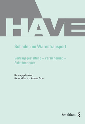 Buchcover Schaden im Warentransport | Barbara Klett | EAN 9783725573042 | ISBN 3-7255-7304-2 | ISBN 978-3-7255-7304-2