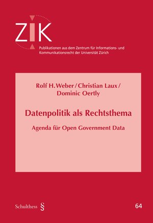 Buchcover Datenpolitik als Rechtsthema | Rolf H. Weber | EAN 9783725575701 | ISBN 3-7255-7570-3 | ISBN 978-3-7255-7570-1
