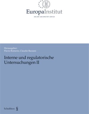 Buchcover Interne und regulatorische Untersuchungen II  | EAN 9783725575978 | ISBN 3-7255-7597-5 | ISBN 978-3-7255-7597-8