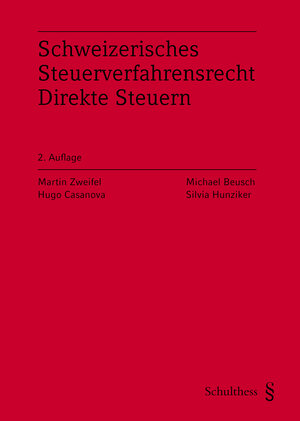 Buchcover Schweizerisches Steuerverfahrensrecht Direkte Steuern (PrintPlu§) | Martin Zweifel | EAN 9783725576289 | ISBN 3-7255-7628-9 | ISBN 978-3-7255-7628-9