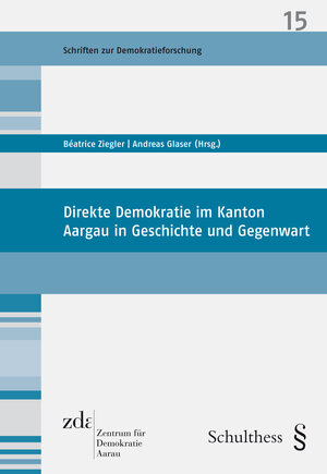 Buchcover Direkte Demokratie im Kanton Aargau in Geschichte und Gegenwart (PrintPlu§)  | EAN 9783725580651 | ISBN 3-7255-8065-0 | ISBN 978-3-7255-8065-1