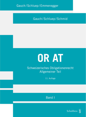 Buchcover Schweizerisches Obligationenrecht Allgemeiner Teil | Peter Gauch | EAN 9783725581146 | ISBN 3-7255-8114-2 | ISBN 978-3-7255-8114-6