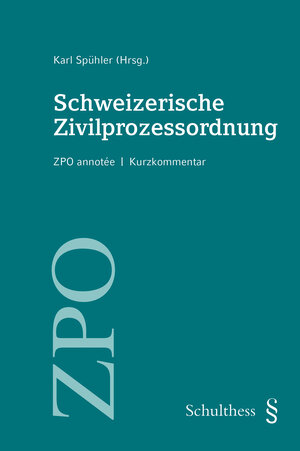 Buchcover Schweizerische Zivilprozessordnung  | EAN 9783725582556 | ISBN 3-7255-8255-6 | ISBN 978-3-7255-8255-6