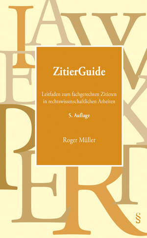 Buchcover ZitierGuide | Roger Müller | EAN 9783725583010 | ISBN 3-7255-8301-3 | ISBN 978-3-7255-8301-0