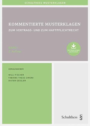 Buchcover Kommentierte Musterklagen / Kommentierte Musterklagen zum Vertrags- und zum Haftpflichtrecht  | EAN 9783725584291 | ISBN 3-7255-8429-X | ISBN 978-3-7255-8429-1