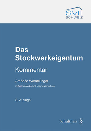 Buchcover Das Stockwerkeigentum | Amédéo Wermelinger | EAN 9783725584369 | ISBN 3-7255-8436-2 | ISBN 978-3-7255-8436-9
