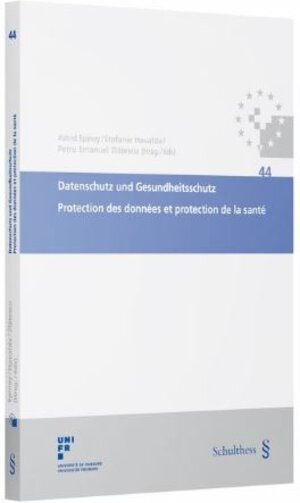 Buchcover Datenschutz und Gesundheitsschutz / Protection des données et protection de la santé | Astrid Epiney | EAN 9783725597758 | ISBN 3-7255-9775-8 | ISBN 978-3-7255-9775-8