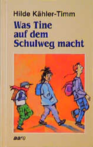 Buchcover Was Tine auf dem Schulweg macht | Hilde Kähler-Timm | EAN 9783726004477 | ISBN 3-7260-0447-5 | ISBN 978-3-7260-0447-7
