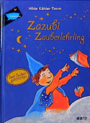 Buchcover Zazubi Zauberlehrling | Hilde Kähler-Timm | EAN 9783726005139 | ISBN 3-7260-0513-7 | ISBN 978-3-7260-0513-9